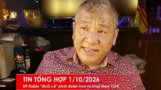 TIN TỔNG HỢP 1/10/2026: NT Rubio đuổi cổ phái đoàn Iran ra khỏi Mỹ sau phiên họp đại hội đồng LHQ