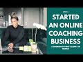 How I started my Online Coaching Business| Booked my first clients in weeks!