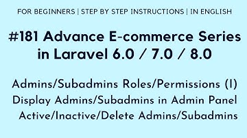 Admins/Subadmins Roles/Permissions (I) | Show/Active/Inactive/Delete Admins/Subadmins in Admin Panel