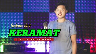 KERAMAT H. RHOMA IRAMA COVER BY FIRDAUS DA4