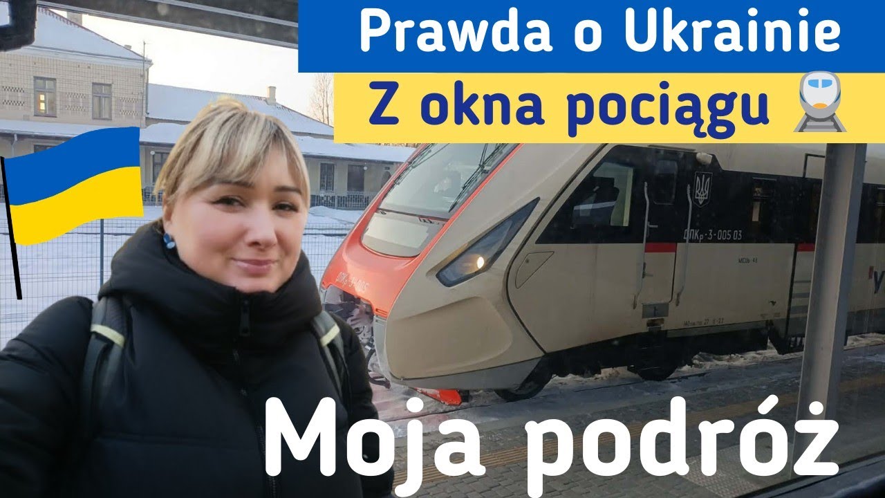🇺🇦 Jadę Pociągiem przez Ukrainę. Najtrudniejsza podróż w cieniu wojny