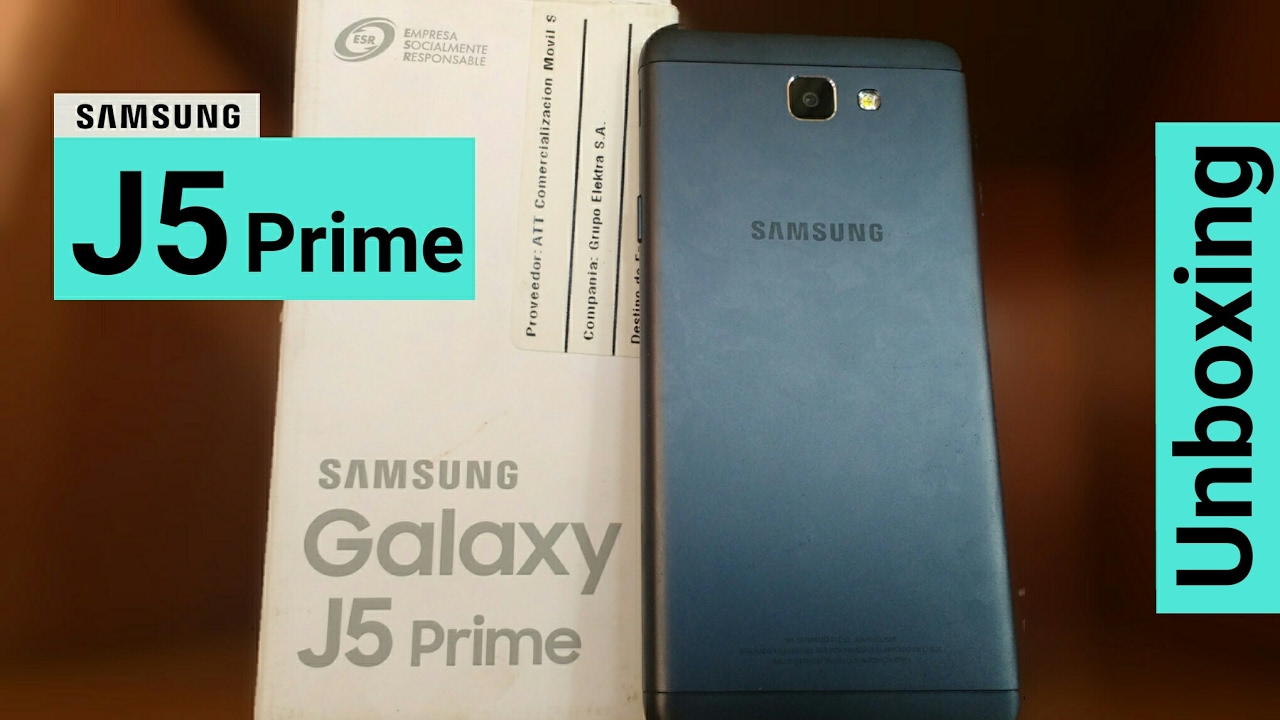 Samsung Galaxy J5 Prime || Unboxing en EspaÃ±ol + Precio