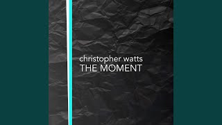 Video thumbnail of "Christopher Watts - Crash"