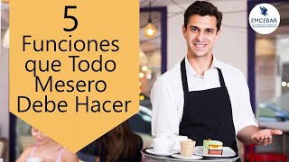 5 Funciones que Todo Mesero Debe Hacer