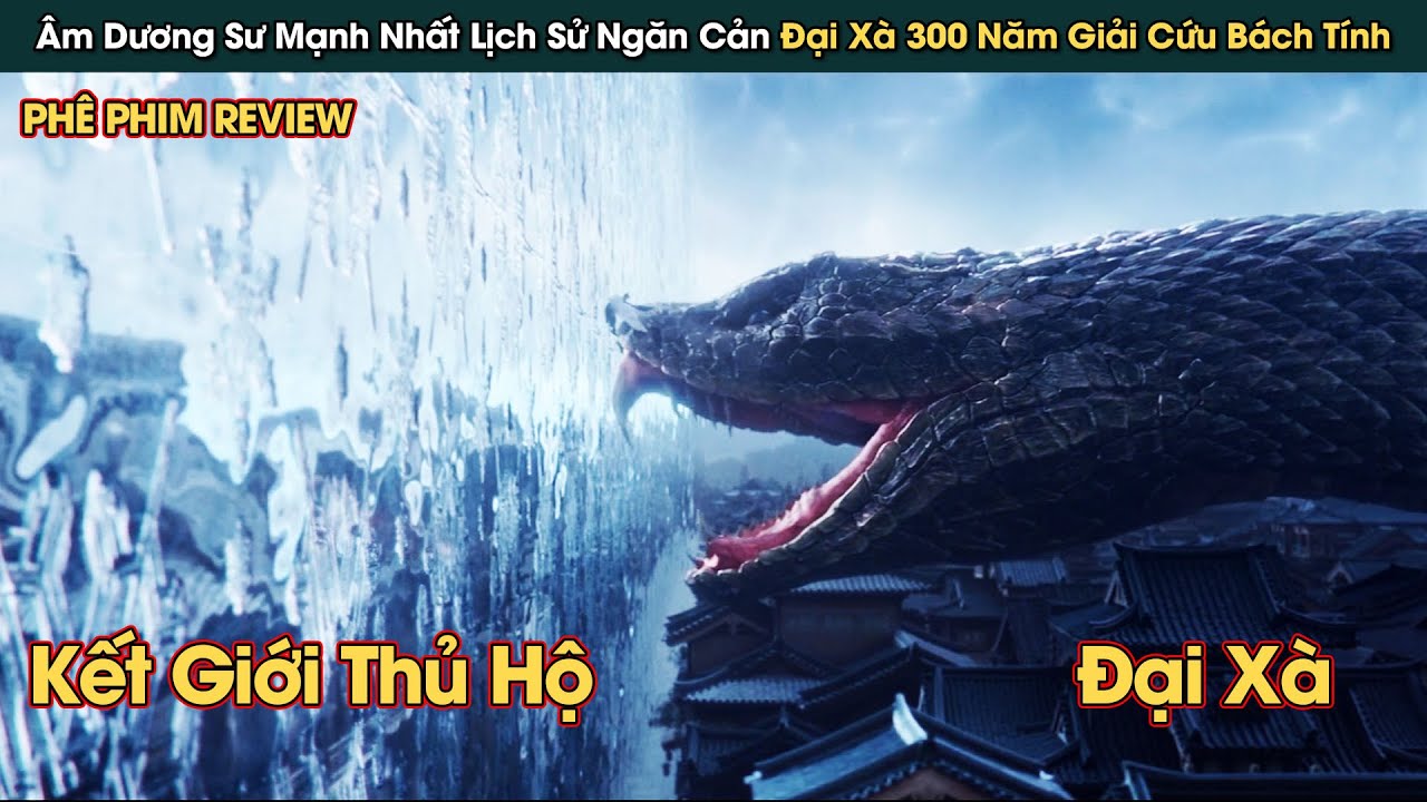 Âm Dương Sư Mạnh Nhất Lịch Sử Thống Nhất Yêu Tộc Giải Cứu Bách Tính || Phê Phim Review