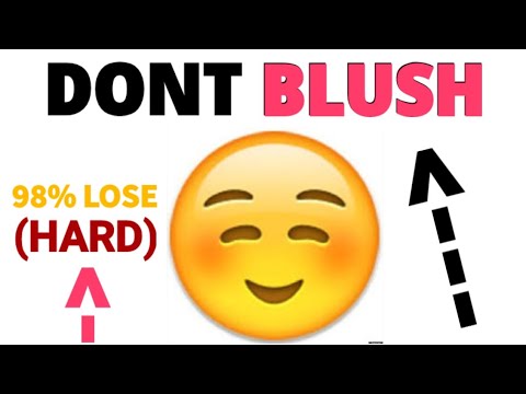 Don't Blush while watching this video... (Hard)