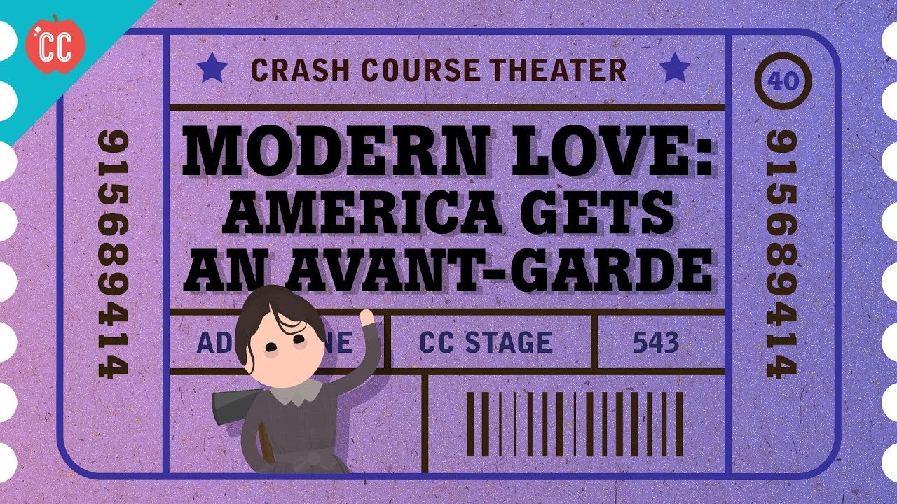 ⁣Little Theater and American Avant Garde: Crash Course Theater #40
