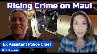 Explosions and arson on Maui Why crime on the rise