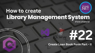 C#(.Net) Library Management System (Create Loan Book Form Part - II)