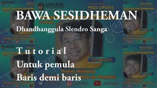 BOWO SESIDHEMAN, DHANDHANGGULA SLENDRO SANGA