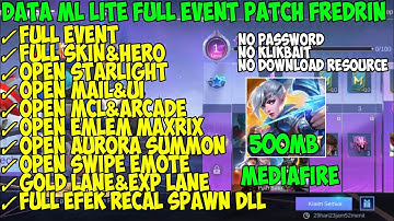 DATA ML LITE 500MB FULL EVENT TERBARU PATCH FREDRIN KUNGFU PANDA