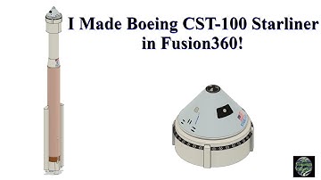 I Made Boeing CST-100 Starliner in Fusion360!