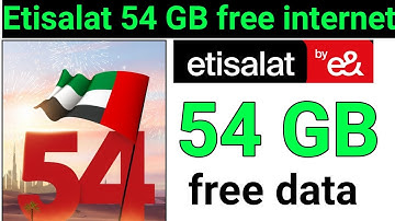 How do i Activate Etisalat 54 GB free Internet National day 2025 | Etisalat National day  54GB Data