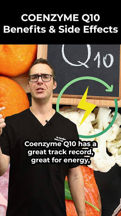 Coenzyme Q10: Benefits, Side Effects And Dosage
