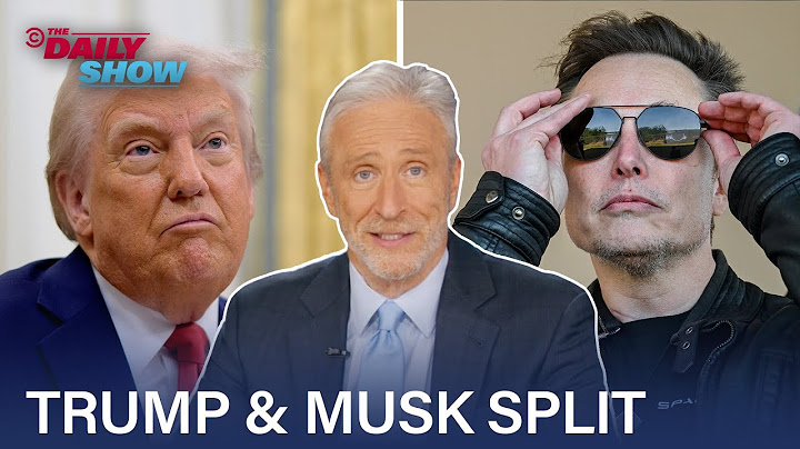 The Breakup: Donald Trump & Elon Musk Edition | The Daily Show
