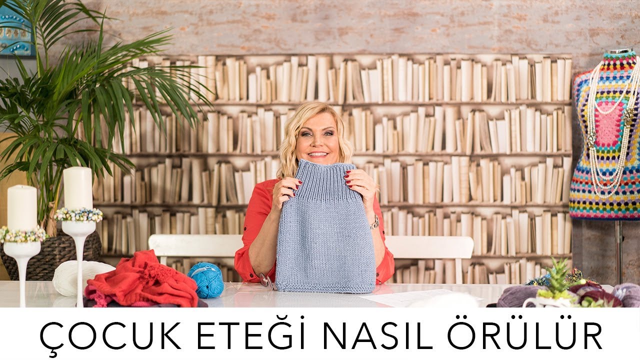 Çocuk Eteği Nasıl Örülür I Derya Baykal
