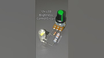 12V LED Brightness Control Circuit