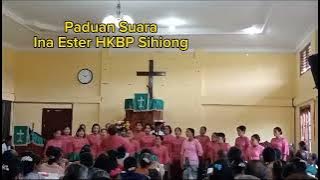 Marilah Mari Padaku (Paduan Suara Ina Ester HKBP Sihiong)