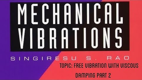 Free vibration with viscous damping part 2