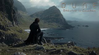 DUNE: Breathe in Caladan before Leaving | Ambient Music for when you need a Break | RELAXING