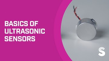The Basics of Ultrasonic Sensors