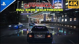 Need For Speed Carbon Remastered: FULL GAME WALKTHROUGH (4K 60FPS)