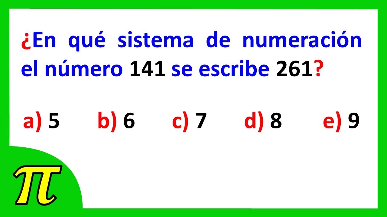 En qué sistema de numeración el número 141 se escribe 261 | ejercicio