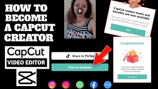 How to Apply as Capcut Creator | How to Become a Capcut Creator | How to post Templates on Capcut