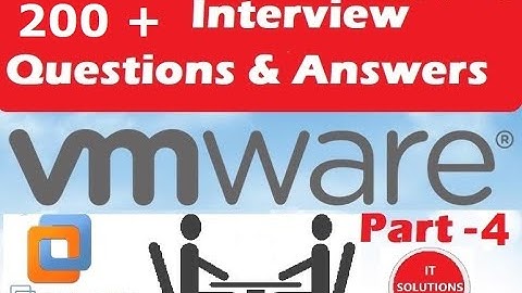 vmware interview questions and answers_part 4