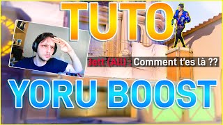 TUTO YORU AVANCÉ : LE SUPER BOOST (Valorant fr)