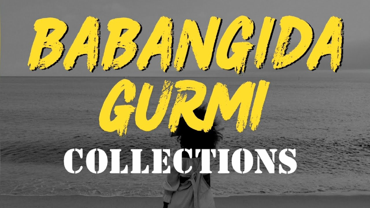 BABANGIDA MAI GURMI - WAKAR BALIN BALIN