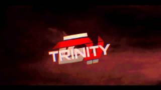 TSU Trinity Intro