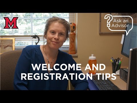 Welcome and Registration Tips