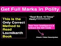 How to Read LAXMIKANTH Polity Book for UPSC | The only RIGHT Approach
