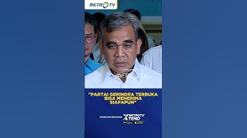 Sekjen Gerindra: Gerindra Partai Terbuka, Bisa Menerima Siapapun #Shorts