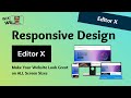 Responsive web design in wixs editor x  make your website look great on all screen sizes