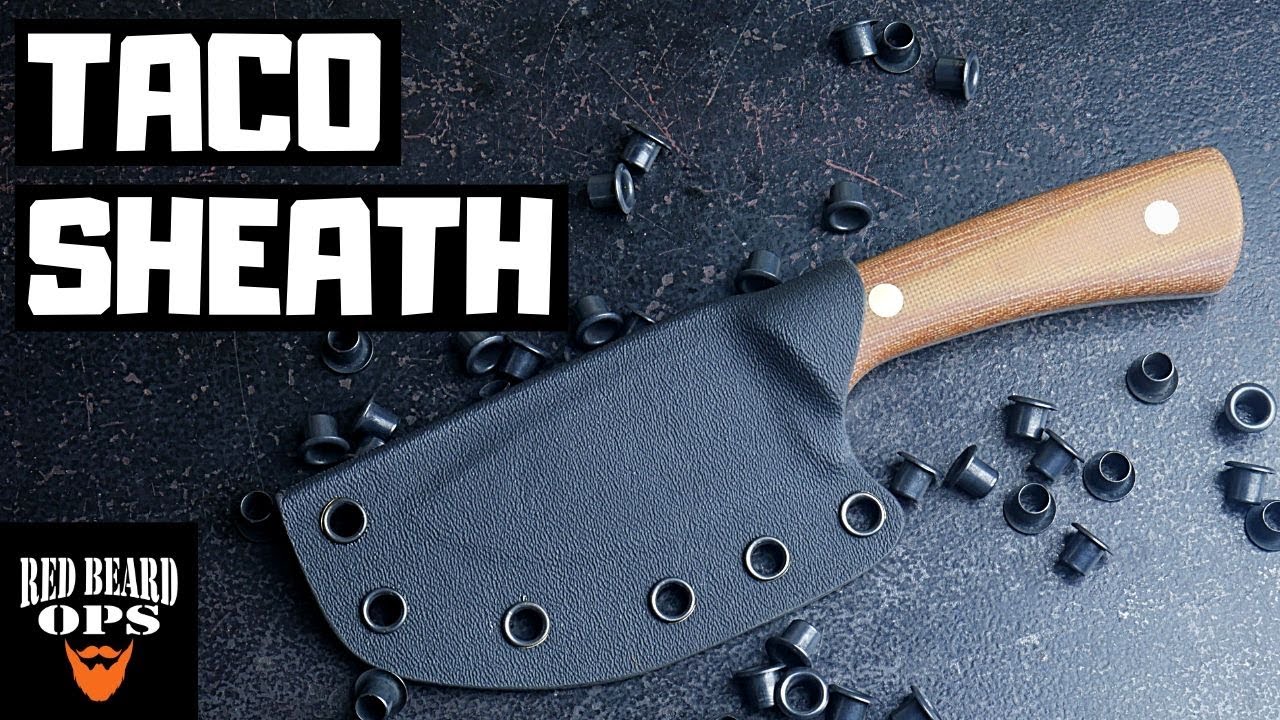 How To Make A Kydex Sheath Taco Style