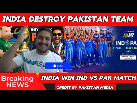 India destroy Pakistan team IND vs PAK match Asia Cup 2025 final india ...