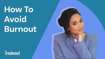5 Ways To Prevent Burnout While Working A Remote Job | Indeed Career Tips