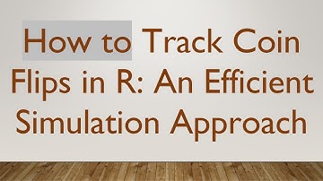 How to Track Coin Flips in R: An Efficient Simulation Approach
