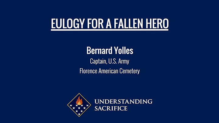 Eulogy for a Fallen Hero: Capt. Bernard Yolles