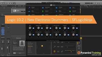 Logic 10.2 | New Electronic Drummers | sflogicninja