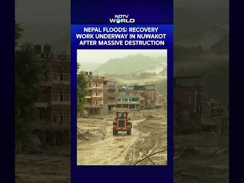 Nepal Floods: Recovery Work Underway In Nuwakot Amid Massive Destruction