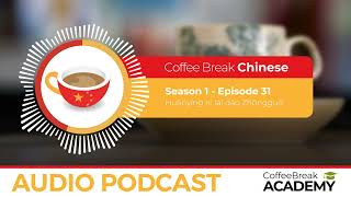 Download Lagu Dialogue in Mandarin Chinese: Nice to see you | Coffee Break Chinese Podcast S1E31 Download Lagu Dialogue in Mandarin Chinese: Nice to see you | Coffee Break Chinese Podcast S1E31