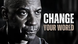 CHANGE YOUR WORLD  Motivational Speech