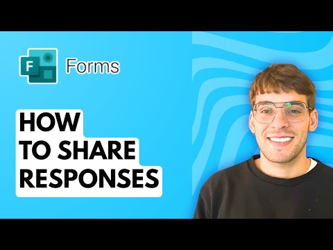 How to Share Responses in Microsoft Forms [2026 Full Guide]