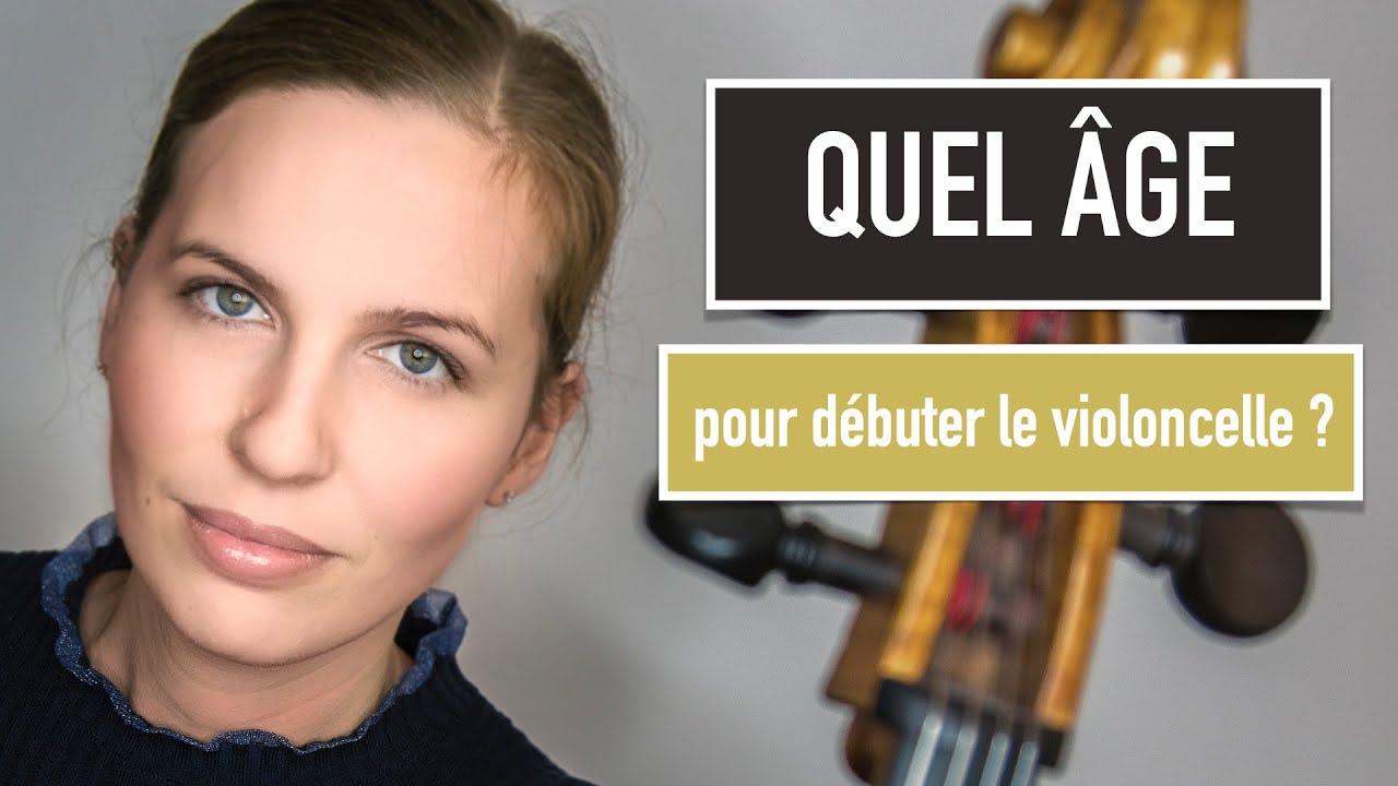 Peut-on commencer le violoncelle à tout âge ? - Jeanne Dorche