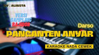 Panganten Anyar - Darso | KARAOKE DANGDUT KOPLO TANPA VOKAL SAMPLING BAJIDOR | NADA CEWEK