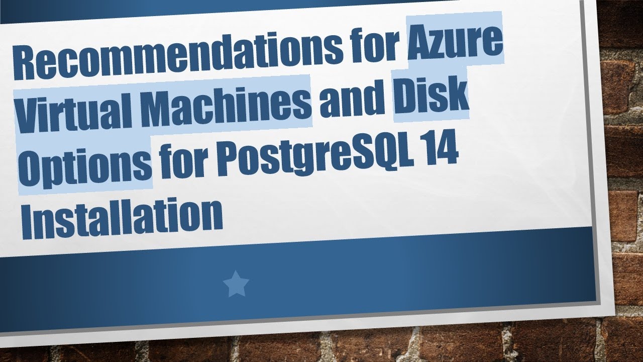 Recommendations for Azure Virtual Machines and Disk Options for ...