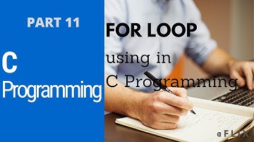 C Programming (Sinhala) - Part 11 | FOR LOOP using in C programming Language